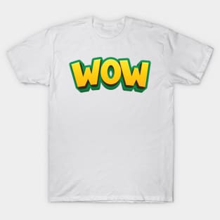 Wow T-Shirt